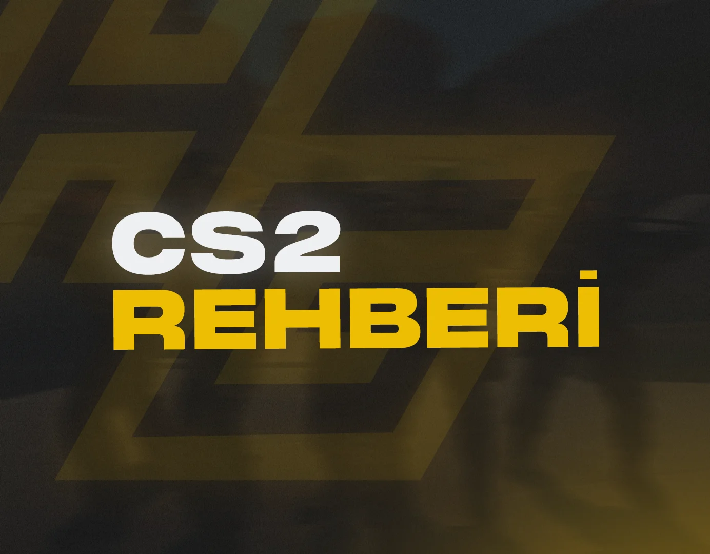 Counter-Strike: 2 (CS:2) Rehberi